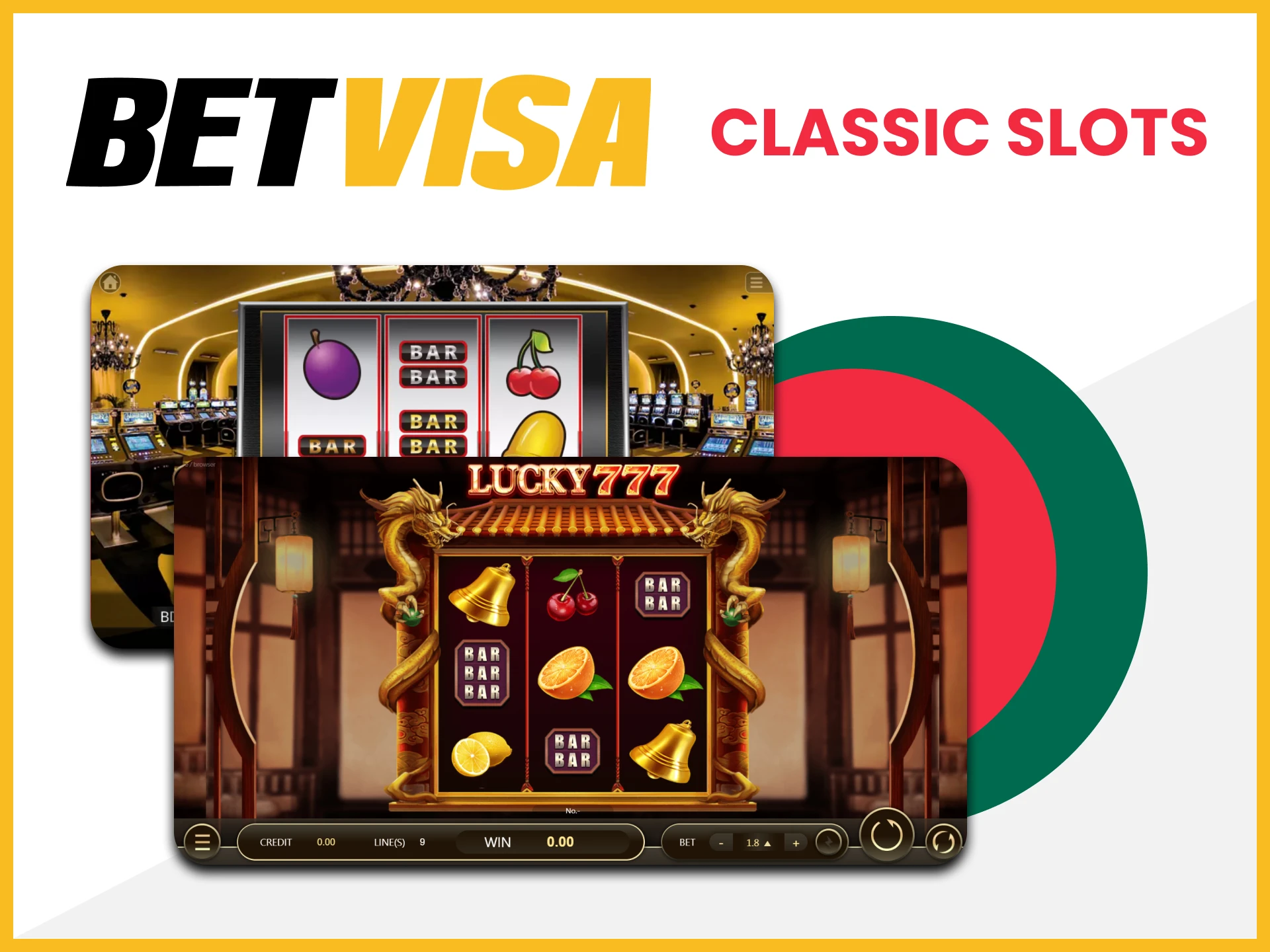 We will feature classic slots on Betvisa.
